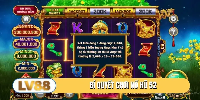 Bí quyết chơi nổ hũ 52