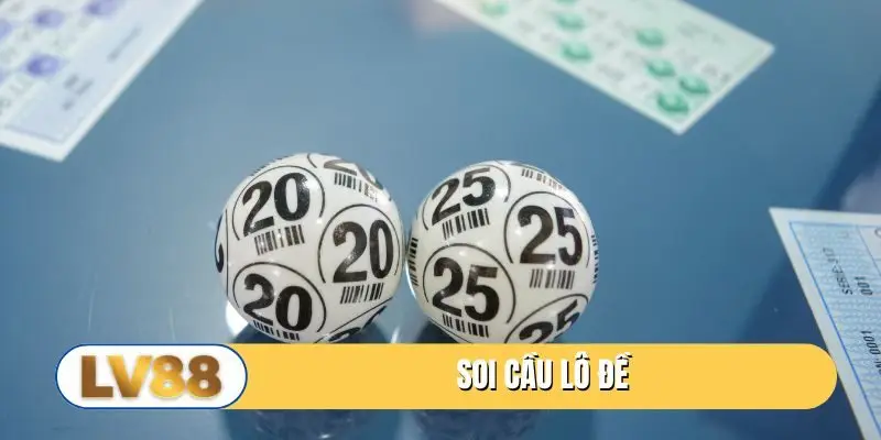 Soi cầu lô đề