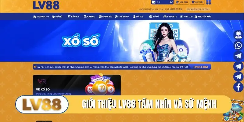 Giới thiệu LV88 tầm nhìn và sứ mệnh