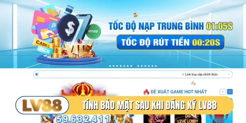 Nâng cao tính bảo mật sau khi đăng ký LV88