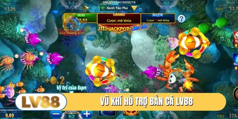 Vũ khí hỗ trợ bắn cá LV88